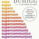 خرید و دانلود نسخه کامل کتاب Supercommunicators: How to Unlock the Secret Language of Connection –  +  Pdf
