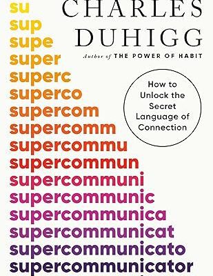 خرید و دانلود نسخه کامل کتاب Supercommunicators: How to Unlock the Secret Language of Connection –  +  Pdf