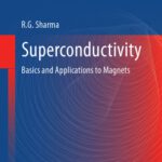 خرید و دانلود نسخه کامل کتاب Superconductivity: Basics and Applications to Magnets