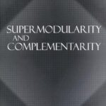 خرید و دانلود نسخه کامل کتاب Supermodularity and Complementarity