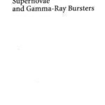 خرید و دانلود نسخه کامل کتاب Supernovae and Gamma-Ray Bursters