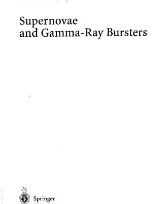 خرید و دانلود نسخه کامل کتاب Supernovae and Gamma-Ray Bursters