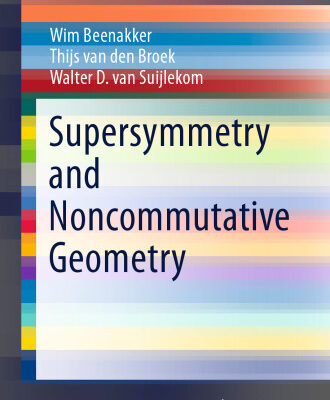 خرید و دانلود نسخه کامل کتاب Supersymmetry and Noncommutative Geometry