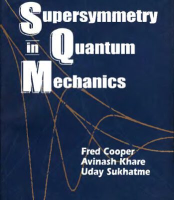 خرید و دانلود نسخه کامل کتاب Supersymmetry in Quantum Mechanics
