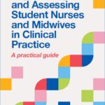 خرید و دانلود نسخه کامل کتاب Supervising and Assessing Student Nurses and Midwives in Clinical Practice: A practical guide