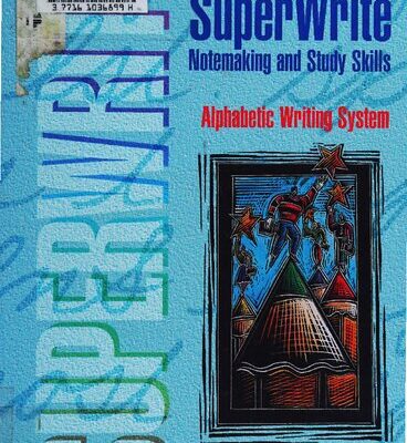 خرید و دانلود نسخه کامل کتاب SuperWrite: Notemaking and Study Skills (Alphabetic Writing System)