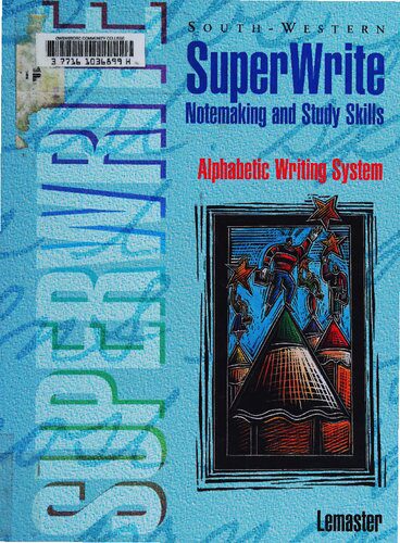 خرید و دانلود نسخه کامل کتاب SuperWrite: Notemaking and Study Skills (Alphabetic Writing System)_68c6b45f607c3.jpeg خرید و دانلود نسخه کامل کتاب SuperWrite: Notemaking and Study Skills (Alphabetic Writing System)