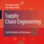 خرید و دانلود نسخه کامل کتاب Supply Chain Engineering: Useful Methods and Techniques