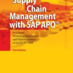 خرید و دانلود نسخه کامل کتاب Supply Chain Management with SAP APO¿: Structures, Modelling Approaches and Implementation of SAP SCM¿ 2008