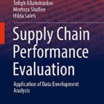 خرید و دانلود نسخه کامل کتاب Supply Chain Performance Evaluation: Application of Data Envelopment Analysis