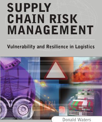 خرید و دانلود نسخه کامل کتاب Supply Chain Risk Management: Vulnerability and Resilience in Logistics