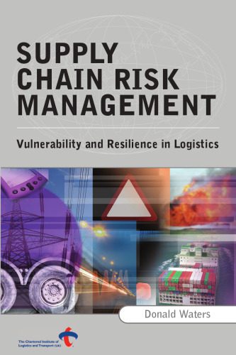 خرید و دانلود نسخه کامل کتاب Supply Chain Risk Management: Vulnerability and Resilience in Logistics_68d81ac8a0c28.jpeg خرید و دانلود نسخه کامل کتاب Supply Chain Risk Management: Vulnerability and Resilience in Logistics