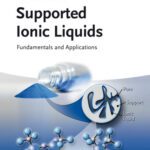 خرید و دانلود نسخه کامل کتاب Supported ionic liquids : fundamentals and applications