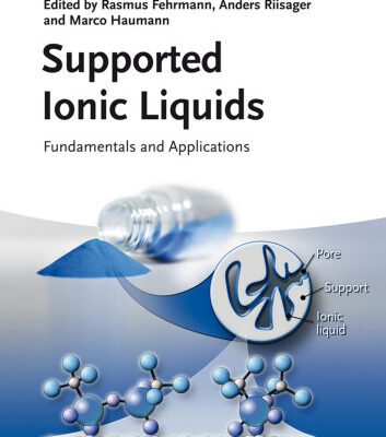 خرید و دانلود نسخه کامل کتاب Supported ionic liquids : fundamentals and applications
