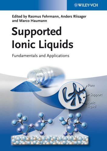 خرید و دانلود نسخه کامل کتاب Supported ionic liquids : fundamentals and applications_68d2e066c4b5c.jpeg خرید و دانلود نسخه کامل کتاب Supported ionic liquids : fundamentals and applications
