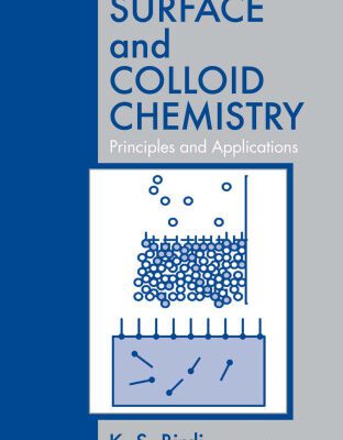 خرید و دانلود نسخه کامل کتاب Surface and Colloid Chemistry: Principles and Applications