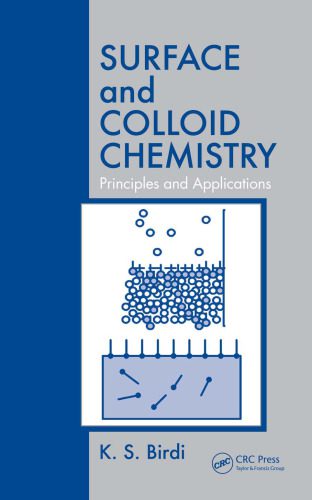 خرید و دانلود نسخه کامل کتاب Surface and Colloid Chemistry: Principles and Applications_68d4800e58ee8.jpeg خرید و دانلود نسخه کامل کتاب Surface and Colloid Chemistry: Principles and Applications