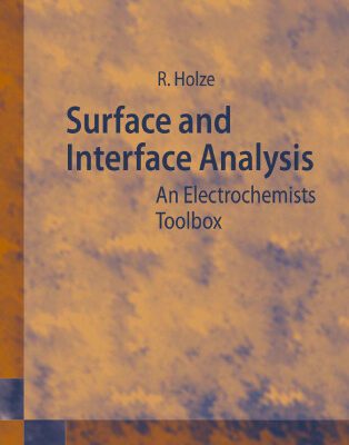 خرید و دانلود نسخه کامل کتاب Surface and Interface Analysis: An Electrochemists Toolbox