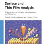 خرید و دانلود نسخه کامل کتاب Surface and Thin Film Analysis: A Compendium of Principles, Instrumentation, and Applications