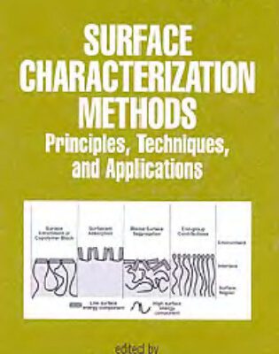 خرید و دانلود نسخه کامل کتاب Surface characterization methods – principles, techniques and applications