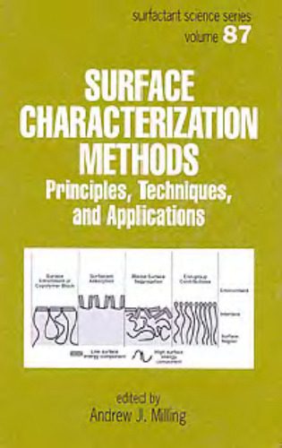 خرید و دانلود نسخه کامل کتاب Surface characterization methods – principles, techniques and applications_68d48a46774a1.jpeg خرید و دانلود نسخه کامل کتاب Surface characterization methods – principles, techniques and applications