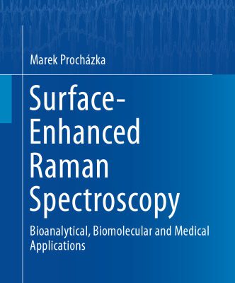 خرید و دانلود نسخه کامل کتاب Surface-Enhanced Raman Spectroscopy: Bioanalytical, Biomolecular and Medical Applications