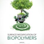 خرید و دانلود نسخه کامل کتاب Surface Modification of Biopolymers