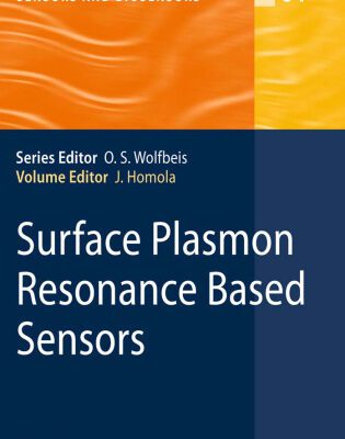 خرید و دانلود نسخه کامل کتاب Surface Plasmon Resonance Based Sensors