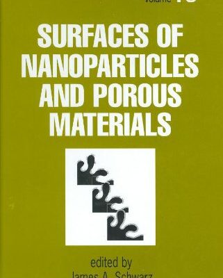 خرید و دانلود نسخه کامل کتاب Surfaces of nanoparticles and porous materials
