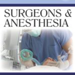 خرید و دانلود نسخه کامل کتاب Surgeons and Anesthesia