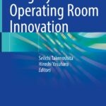 خرید و دانلود نسخه کامل کتاب Surgery and Operating Room Innovation