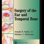 خرید و دانلود نسخه کامل کتاب Surgery of the Ear and Temporal Bone, 2nd Edition