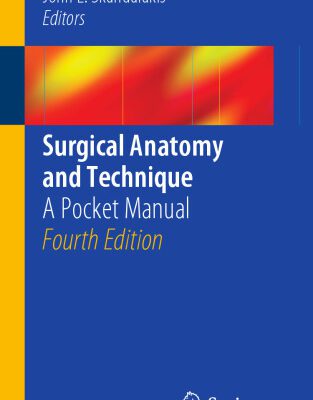 خرید و دانلود نسخه کامل کتاب Surgical Anatomy and Technique: A Pocket Manual
