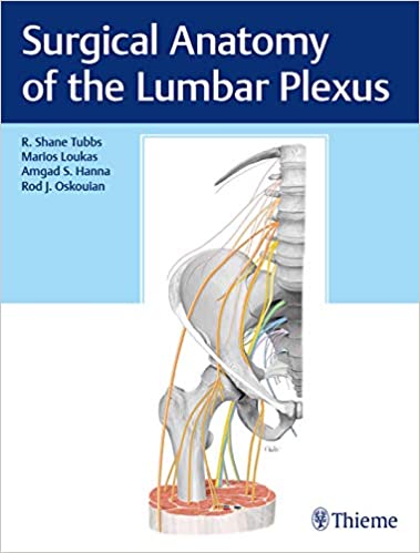خرید و دانلود نسخه کامل کتاب Surgical Anatomy of the Lumbar Plexus – Original PDF_68b9eb2654a34.jpeg خرید و دانلود نسخه کامل کتاب Surgical Anatomy of the Lumbar Plexus – Original PDF