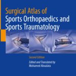 خرید و دانلود نسخه کامل کتاب Surgical Atlas of Sports Orthopaedics and Sports Traumatology