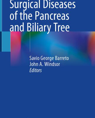 خرید و دانلود نسخه کامل کتاب Surgical Diseases of the Pancreas and Biliary Tree