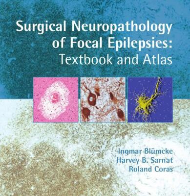 خرید و دانلود نسخه کامل کتاب Surgical Neuropathology of Focal Epilepsies