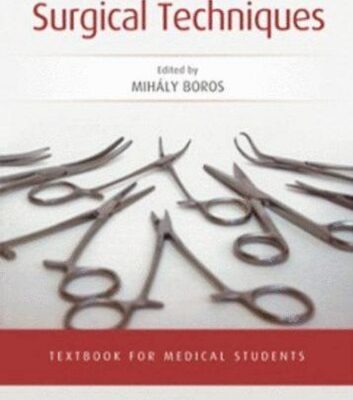 خرید و دانلود نسخه کامل کتاب Surgical Techniques -Textbook for medical students