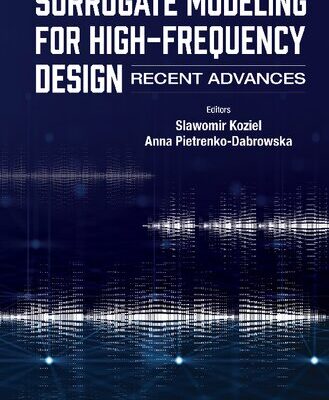 خرید و دانلود نسخه کامل کتاب Surrogate Modeling For High-frequency Design: Recent Advances