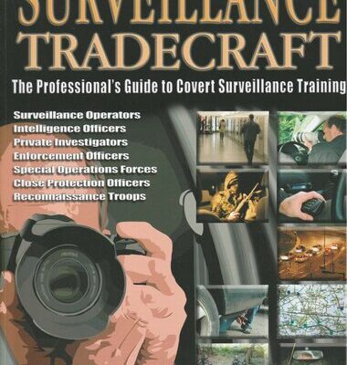 خرید و دانلود نسخه کامل کتاب Surveillance Tradecraft – The Professional’s Guide to Covert Surveillance Training