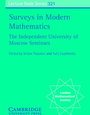 خرید و دانلود نسخه کامل کتاب Surveys in Modern Mathematics – The Independent University of Moscow Seminars