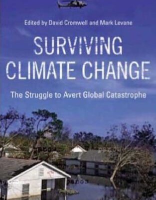 خرید و دانلود نسخه کامل کتاب Surviving Climate Change: The Struggle to Avert Global Catastrophe
