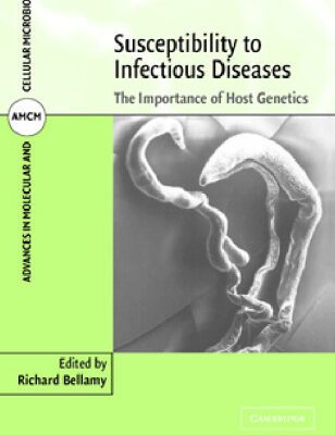 خرید و دانلود نسخه کامل کتاب Susceptibility to Infectious Diseases: The Importance of Host Genetics (Advances in Molecular and Cellular Microbiology)