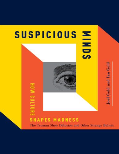 خرید و دانلود نسخه کامل کتاب Suspicious Minds: How Culture Shapes Madness_68c720ec41582.jpeg خرید و دانلود نسخه کامل کتاب Suspicious Minds: How Culture Shapes Madness