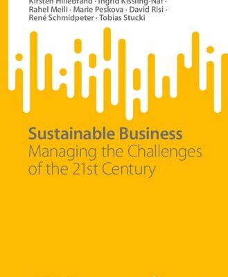 خرید و دانلود نسخه کامل کتاب Sustainable Business: Managing the Challenges of the 21st Century