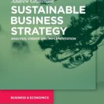 خرید و دانلود نسخه کامل کتاب Sustainable Business Strategy: Analysis, Choice and Implementation