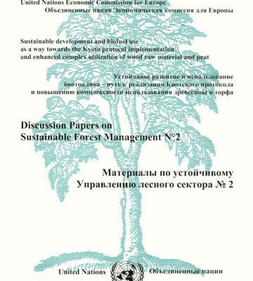 خرید و دانلود نسخه کامل کتاب Sustainable Development And Biofuel Use As a Way Towards the Kyoto Protocol Implementation And Enhanced Complex Utilization of Wood Raw Material And Peat