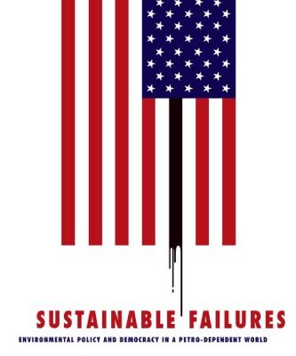 خرید و دانلود نسخه کامل کتاب Sustainable Failures : Environmental Policy and Democracy in a Petro-dependent World