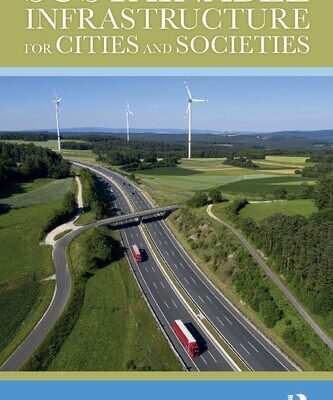 خرید و دانلود نسخه کامل کتاب Sustainable Infrastructure for Cities and Societies