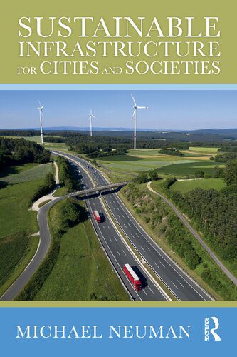 خرید و دانلود نسخه کامل کتاب Sustainable Infrastructure for Cities and Societies_68d2da117cd0f.jpeg خرید و دانلود نسخه کامل کتاب Sustainable Infrastructure for Cities and Societies